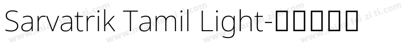 Sarvatrik Tamil Light字体转换